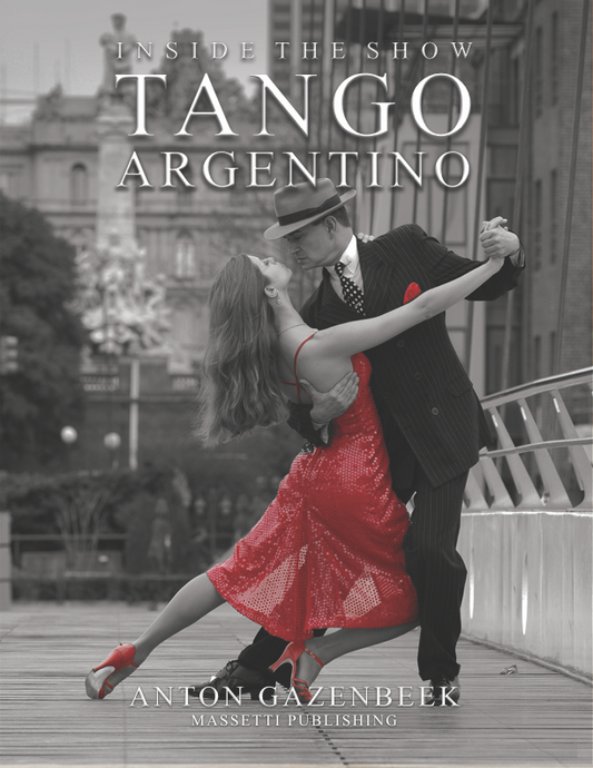 Inside the Show Tango Argentino