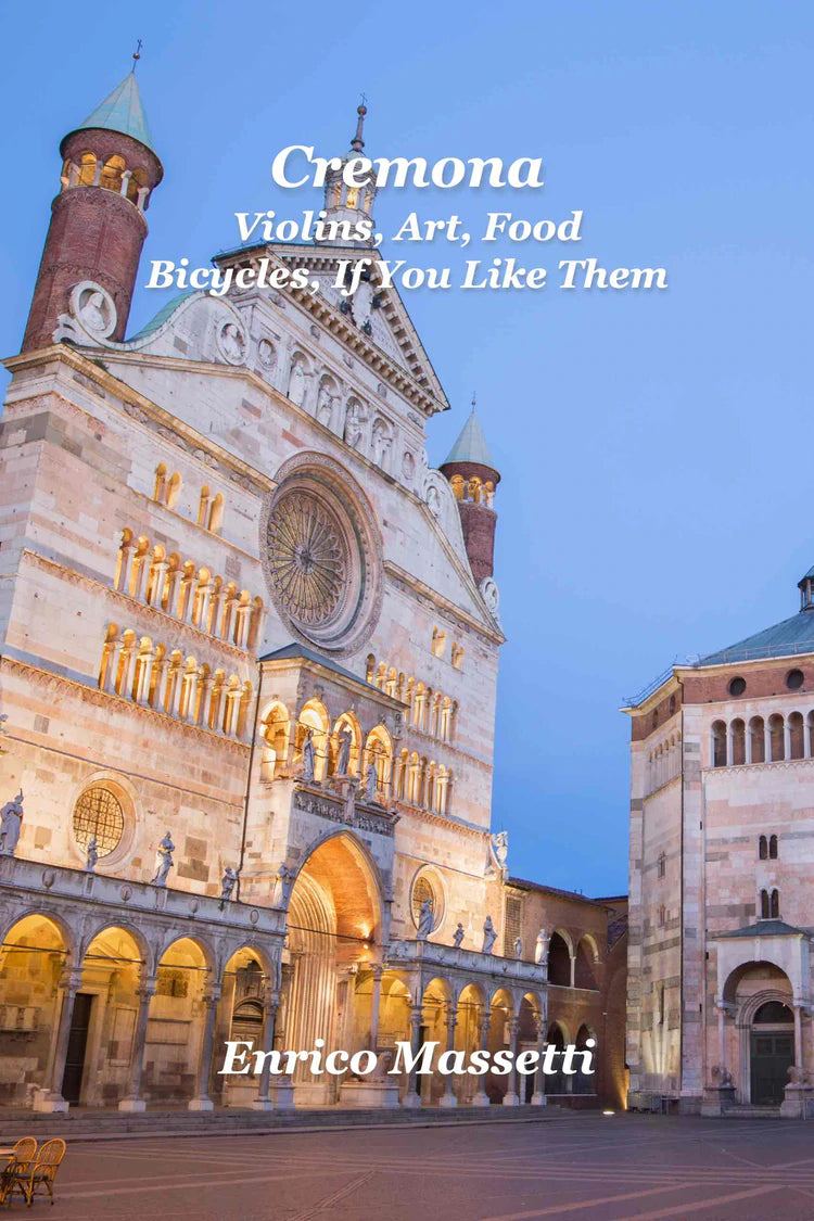 Cremona: music, art, food, and more near Milan