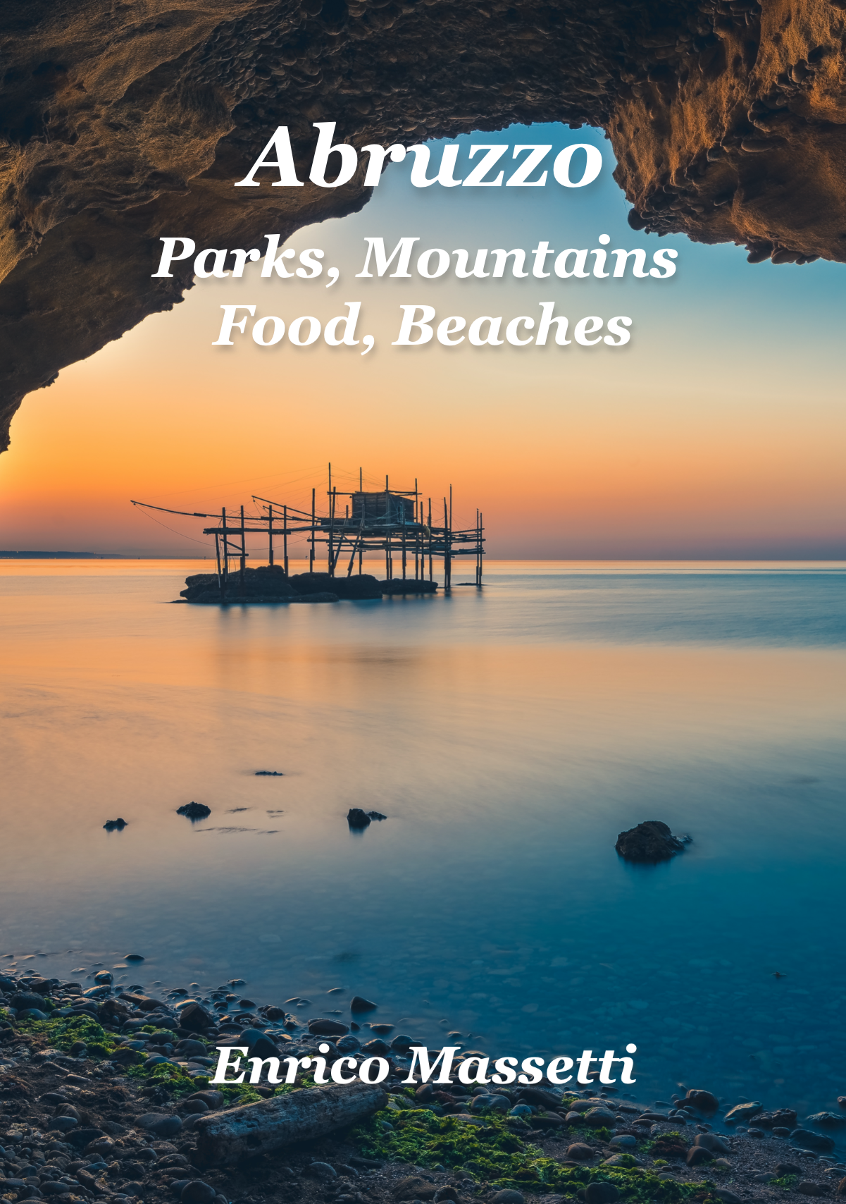 Abruzzo Parks, Food, Beaches