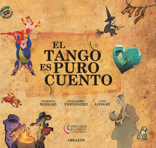 El tango es puro cuento (con CD) - ABR