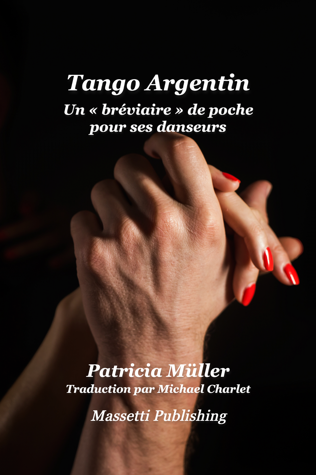 Tango Argentin Un « bréviaire » de poche  pour ses danseurs