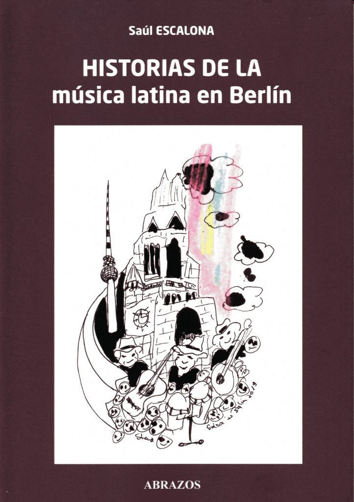 Historias de la música latina en Berlín - ABR